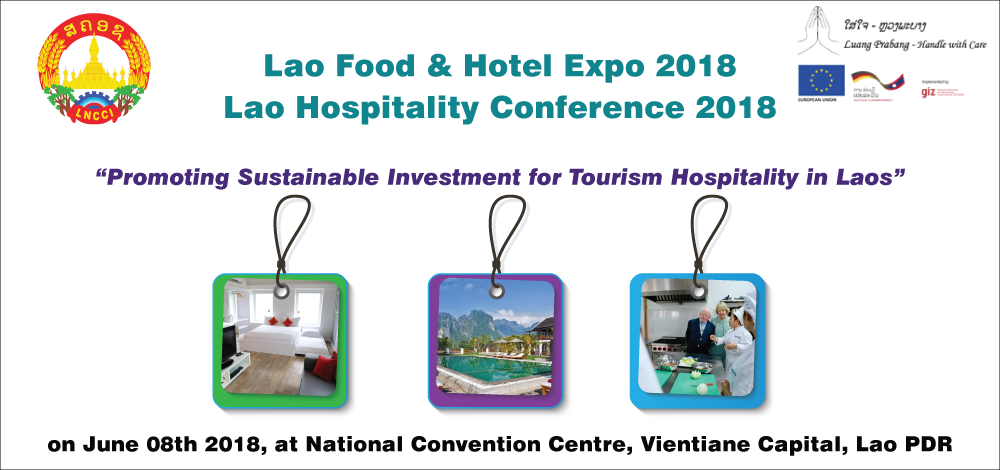 ກອງປະຊຸມສຳມະນາຫົວຂໍ້: “Promoting Sustainable Investment for Tourism Hospitality in Laos”