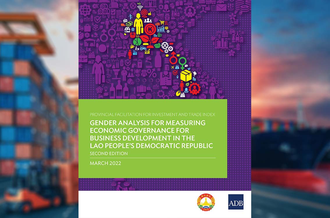 GENDER ANALYSIS FOR MEASURING ECONOMIC GOVERNANCE FOR BUSINESS DEVELOPMENT IN THE LAO PEOPLE’S DEMOCRATIC REPUBLIC