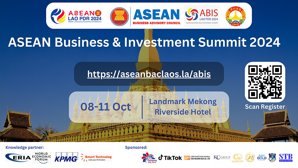 ລົງທະບຽນເຂົ້າຮ່ວມງານ ASEAN Business and Investment Summit 2024 ໄດ້ແລ້ວມື້ນີ້…!!!